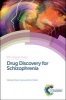 Drug Discovery for Schizophrenia (Hardcover) - Tatiana V Lipina Photo