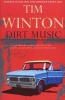 Dirt Music (Paperback, New edition) - Tim Winton Photo