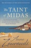 The Taint of Midas - Reissued (Paperback) - Anne Zouroudi Photo