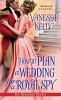 How to Plan a Wedding for a Royal Spy (Paperback) - Vanessa Kelly Photo