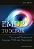 EMDR Toolbox - Theory and Treatment of Complex PTSD and Dissociation (Paperback) - Jim Knipe Photo