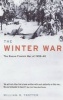 The Winter War - The Russo-Finnish War of 1939-40 (Paperback) - William R Trotter Photo