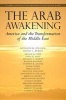 The Arab Awakening - America and the Transformation of the Middle East (Paperback) - Michael Emerson Photo