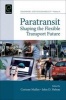 Paratransit - Shaping the Flexible Transport Future (Hardcover) - Jon Shaw Photo