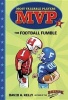 MVP #3: The Football Fumble (Hardcover) - David A Kelly Photo