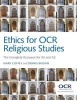 Ethics for OCR Religious Studies - The Complete Resource for AS and A2 (Paperback) - Mark Coffey Photo