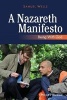 A Nazareth Manifesto - Being with God (Paperback) - Samuel Wells Photo