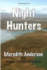 Whispering Oaks 3, Night Hunters (Paperback) - MR Meredith I Anderson Photo