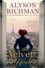 The Velvet Hours (Paperback) - Alyson Richman Photo