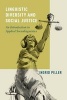 Linguistic Diversity and Social Justice - An Introduction to Applied Sociolinguistics (Paperback) - Ingrid Piller Photo