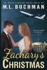 Zachary's Christmas (Paperback) - M L Buchman Photo