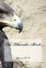 The Thunder Bird (Paperback) - Bower B M Photo