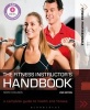 The Fitness Instructor's Handbook - A Complete Guide to Health and Fitness (Paperback, 2nd Revised edition) - Morc Coulson Photo