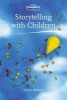 Storytelling with Children (Paperback, 2nd Revised edition) - Nancy Mellon Photo