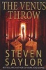 The Venus Throw (Paperback) - Steven Saylor Photo