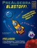 PreAlgebra Blastoff! - Understand Positive and Negative Numbers (Paperback) - Josh Rappaport Photo