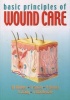 Basic Principles of Wound Care (Paperback) - M Mulder Photo