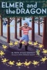 Elmer and the Dragon (Paperback) - Ruth Stiles Gannett Photo