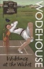 Wodehouse at the Wicket - A Cricketing Anthology (Paperback) - PG Wodehouse Photo