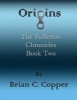 Origins (Paperback) - Brian C Copper Photo