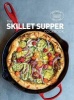 The Skillet Suppers Cookbook (Hardcover) - Williams Sonoma Test Kitchen Photo