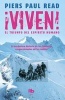 Viven! El Triunfo del Espiritu Humano (English, Spanish, Paperback) - Piers Paul Read Photo