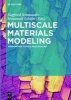 Multiscale Materials Modeling - Approaches to Full Multiscaling (Hardcover) - Siegfried Schmauder Photo