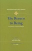 The Return to Being - A Translation of Risalat Al-Walayah (Paperback) - Sayyid Muhammad Husayn Tabatabai Photo