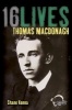 Thomas MacDonagh - 16Lives (Paperback) - Shane Kenna Photo