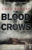 The Blood of Crows (Paperback) - Caro Ramsay Photo