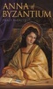 Anna of Byzantium (Paperback) - Tracy Barrett Photo