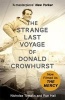 The Strange Last Voyage of Donald Crowhurst - Now Filmed as the Mercy (Paperback) - Nicholas Tomalin Photo