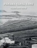 Panama Canal Zone - Then and Now - A Land Divided, a World United. (Paperback) - Jaime Massot H Photo