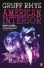 American Interior - The Quixotic Journey of John Evans, His Search for a Lost Tribe and How, Fuelled by Fantasy and (Possibly) Booze, He Accidentally Annexed a Third of North America (Paperback) - Gruff Rhys Photo