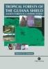 Tropical Rainforests of the Guiana Shield (Hardcover) - David Hammond Photo