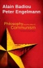 Philosophy and the Idea of Communism (Paperback) - Alain Badiou Photo