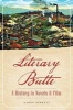 Literary Butte - A History in Novels & Film (Paperback) - Aaron Parrett Photo