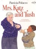 Mrs Katz and Tush (Paperback) - Patricia Polacco Photo