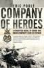 Company of Heroes - A Forgotten Medal of Honor and Bravo Company's War in Vietnam (Paperback) - Eric Poole Photo