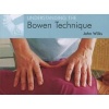 Understanding the Bowen Technique - Understanding the Bowen Technique (Paperback) - John Wilks Photo