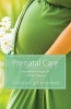 Prenatal Care - Empowerment Strategies for a Vibrant Pregnancy (Paperback) - Dr Vicki Hemmett Photo