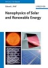 Nanophysics of Solar and Renewable Energy (Paperback) - Edward L Wolf Photo