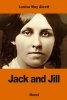 Jack and Jill (Paperback) - Louisa May Alcott Photo