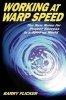 Working at Warp Speed - The New Rules for Project Success in a Sped-Up World (Paperback) - Barry Flicker Photo