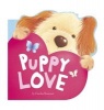 Puppy Love (Board book) - Charles Reasoner Photo