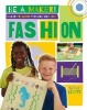 Maker Projects for Kids Who Love Fashion (Hardcover) - Sarah Levete Photo