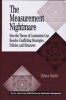 The Measurement Nightmare - How the Theory of Constraints Can Resolve Conflicting Strategics, Policies, and Measures (Hardcover) - Debra Smith Photo