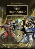 Horus Heresy: The Honoured (Paperback) - Rob Sanders Photo