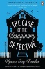 The Case of the Imaginary Detective (Paperback) - Karen Joy Fowler Photo