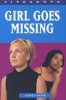 Girl Goes Missing (Paperback) - Clive E Smith Photo